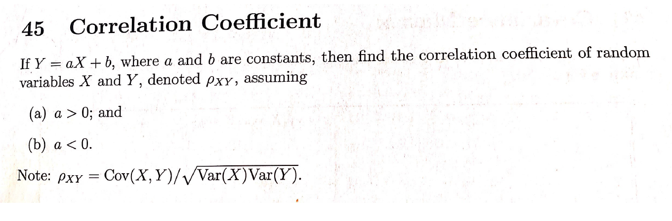 Solved 45 Correlation Coefficient If Y = Ax + B, Where A And | Chegg.com