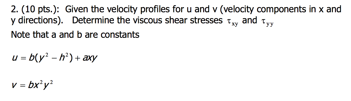 Solved 2. (10 pts.): Given the velocity profiles for u and v | Chegg.com