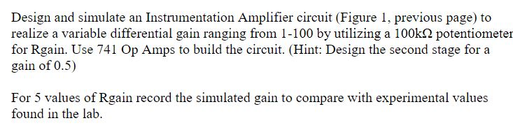 Solved 3 gain t 3 Design and simulate an Instrumentation | Chegg.com