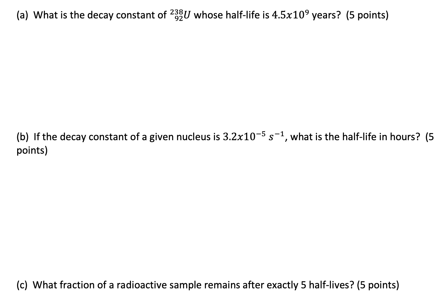Solved Scenario: Answer the following questions about decay | Chegg.com