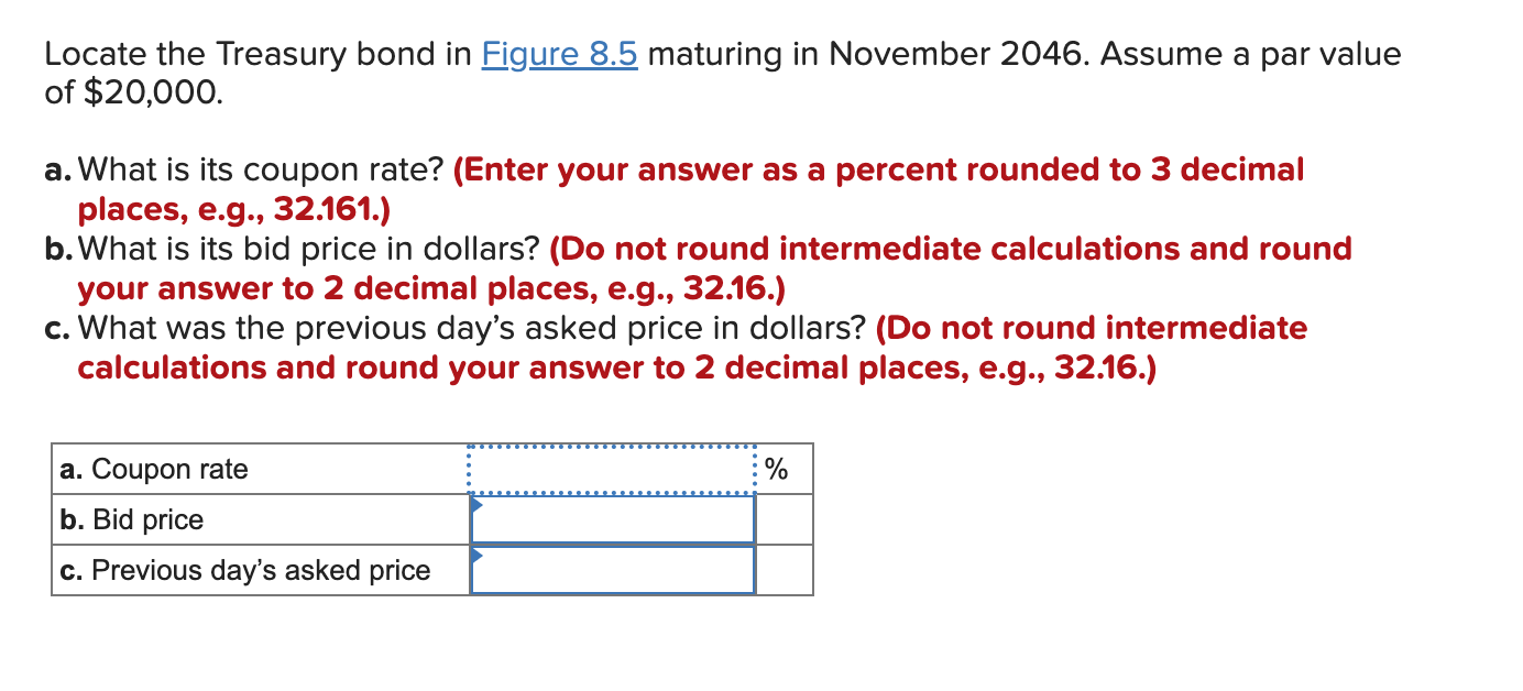 Solved Locate the Treasury bond in Figure 8.5 maturing in Solved Locate the Treasury bond in Figure 8.5 maturing in