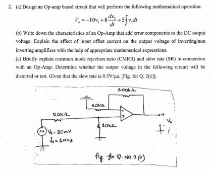 Solved 2. (a) Design An Op-amp Based Circuit That Will | Chegg.com