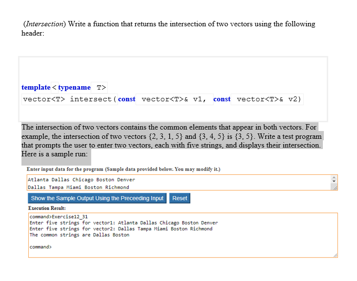 Solved (Intersection) Write a function that returns the | Chegg.com