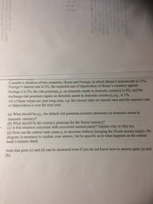 Solved Consider a situation of two countries, Home and