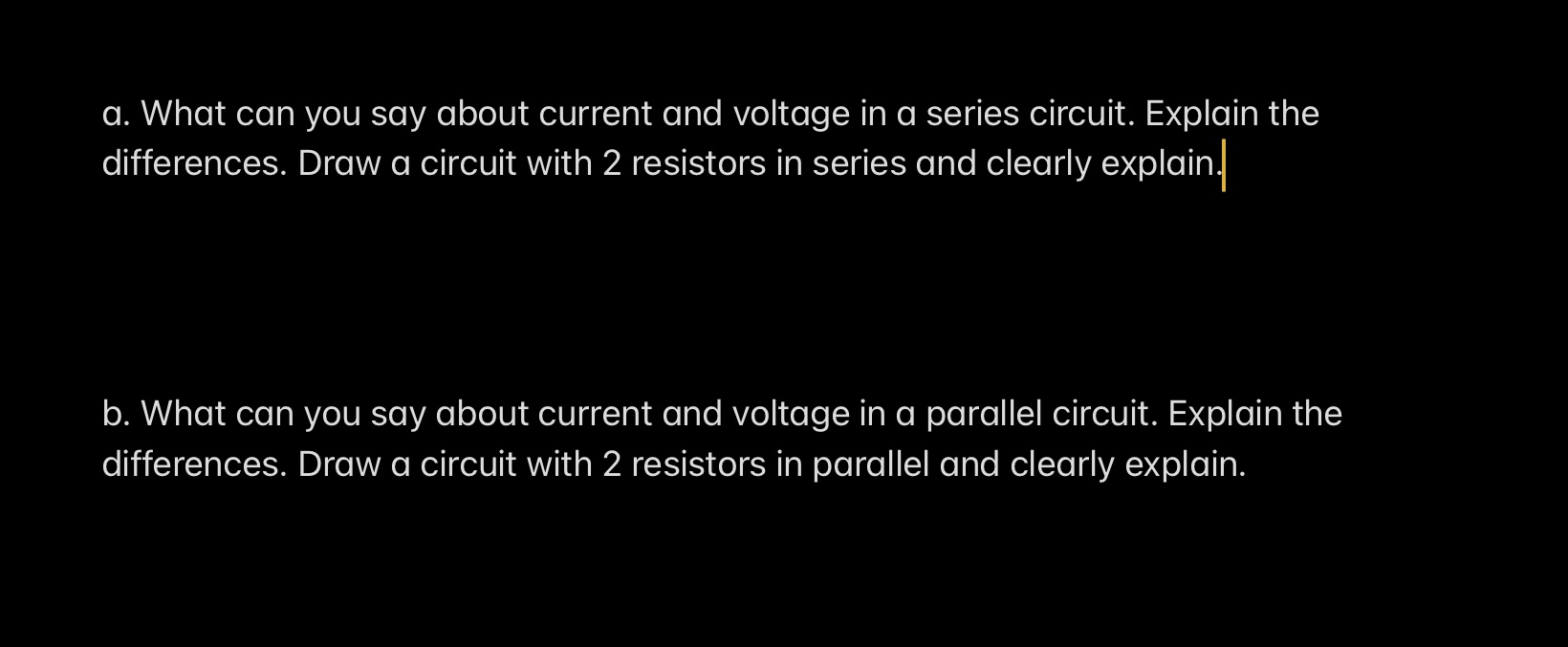 Solved A What Can You Say About Current And Voltage In A Chegg Com   Php4o9hPi