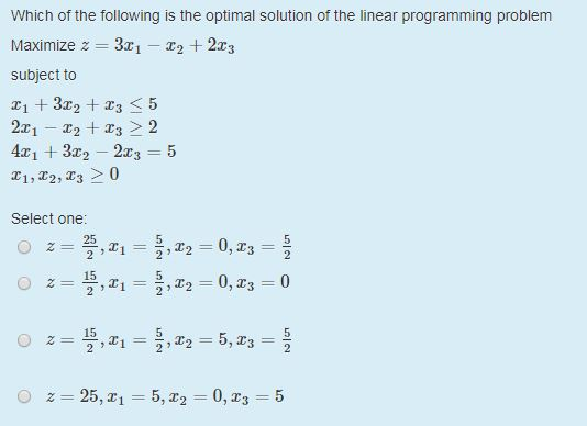 Solved Which of the following is the optimal solution of the | Chegg.com