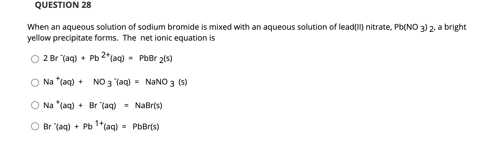 Solved QUESTION 28 When an aqueous solution of sodium | Chegg.com