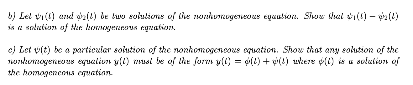 Solved A Let Y T Be A Solution Of The Nonhomogeneous Eq Chegg Com