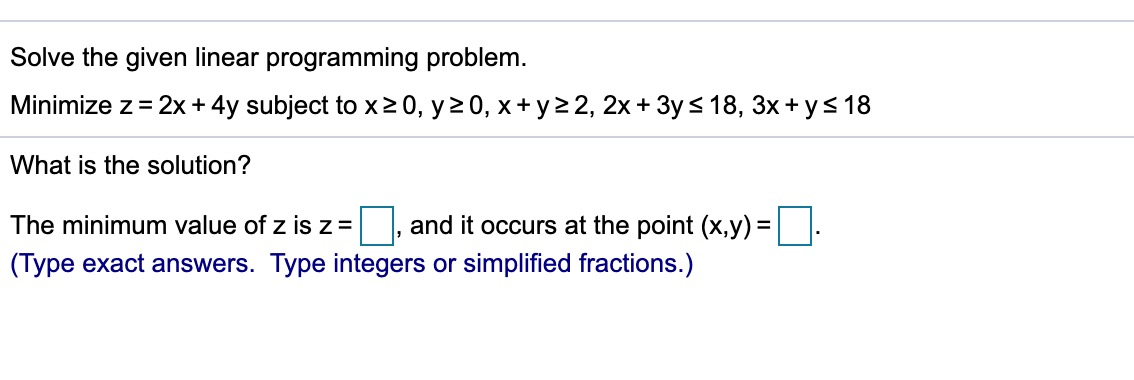 Solved Solve the given linear programming problem. Minimize | Chegg.com