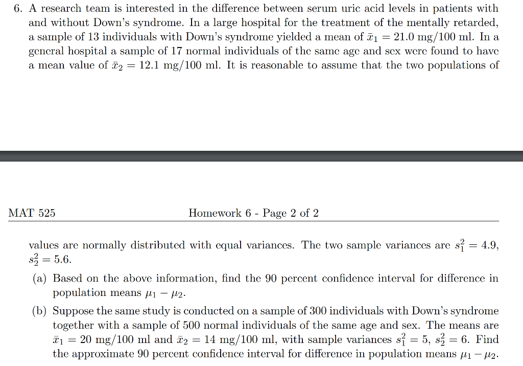 a research team is interested in the difference between serum