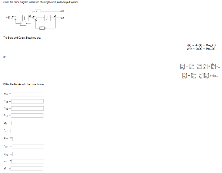Solved Given the block diagram reaizaton of a single-input | Chegg.com