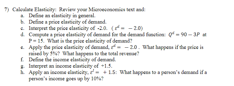 Solved Calculate Elasticity: Review Your Microeconomics Text | Chegg.com