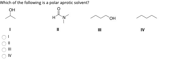 Solved Which Of The Following Is A Polar Aprotic Solvent Oh 1501