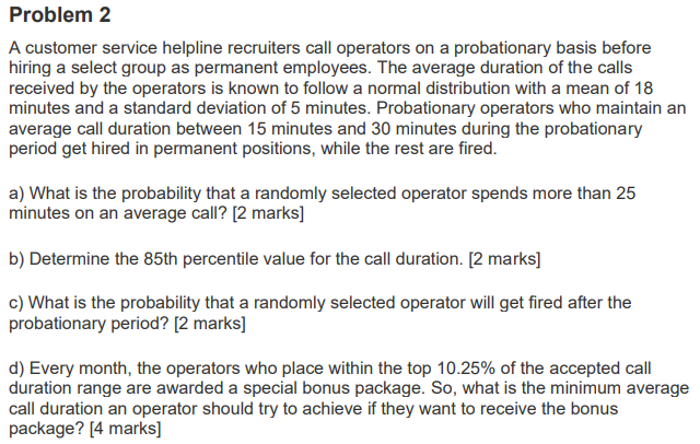 Solved Problem 2 A Customer Service Helpline Recruiters Call | Chegg.com