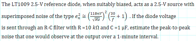 Solved The LT1009 2.5-V reference diode, when suitably | Chegg.com