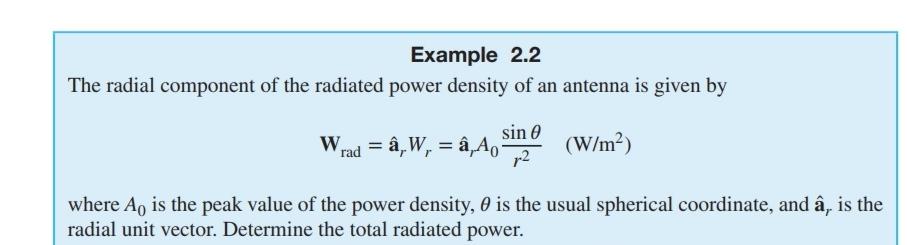 Solved Example 2 2 The Radial Component Of The Radiated P Chegg Com