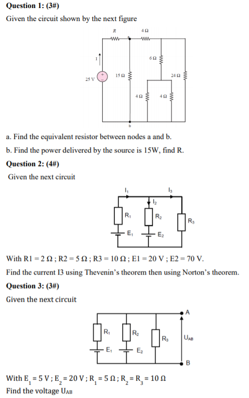 Solved Question 1: (3#) Given the circuit shown by the next | Chegg.com