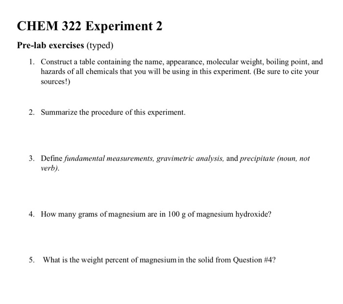 Solved CHEM 322 Experiment 2 Pre-lab Exercises (typed) 1. | Chegg.com