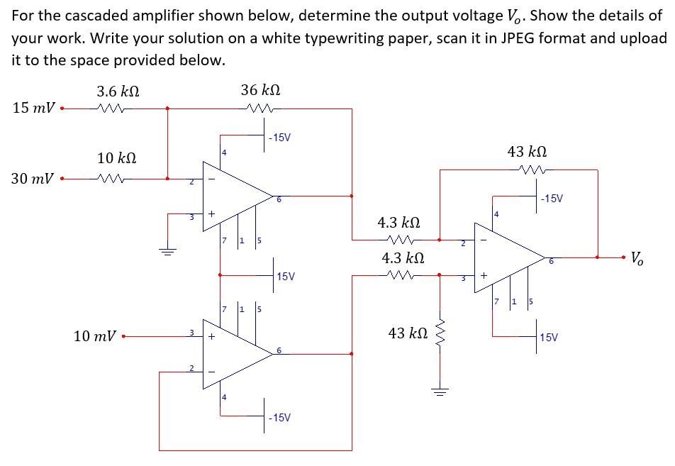 Solved For the cascaded amplifier shown below, determine the | Chegg.com