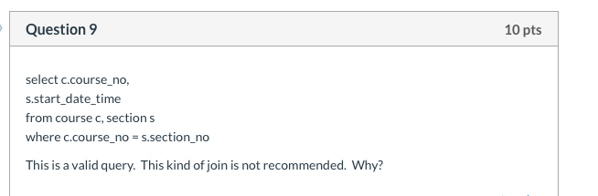 Question 13 5 pts Write me a query that will return | Chegg.com