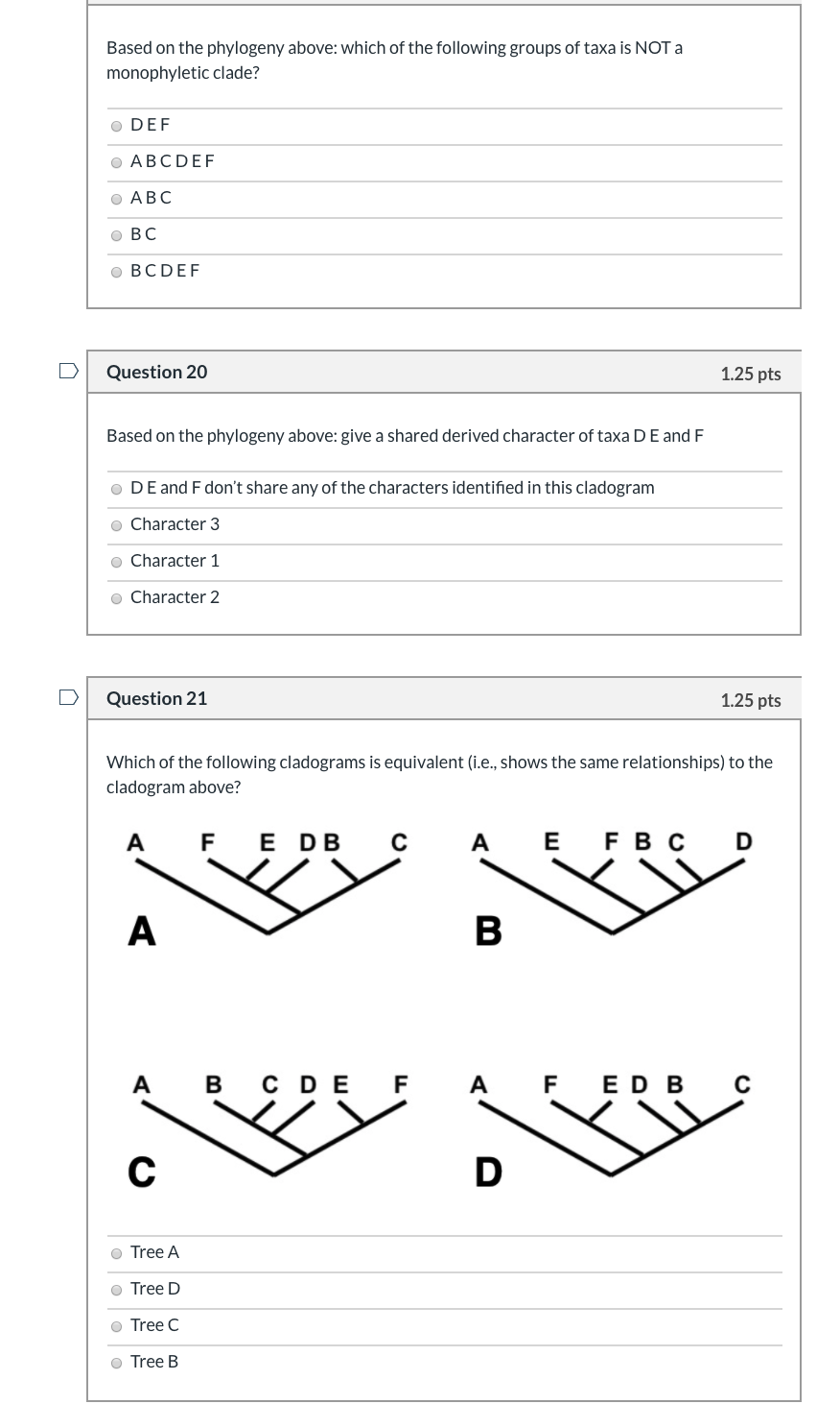 Solved Based On The Phylogeny Above: Which Of The Following | Chegg.com