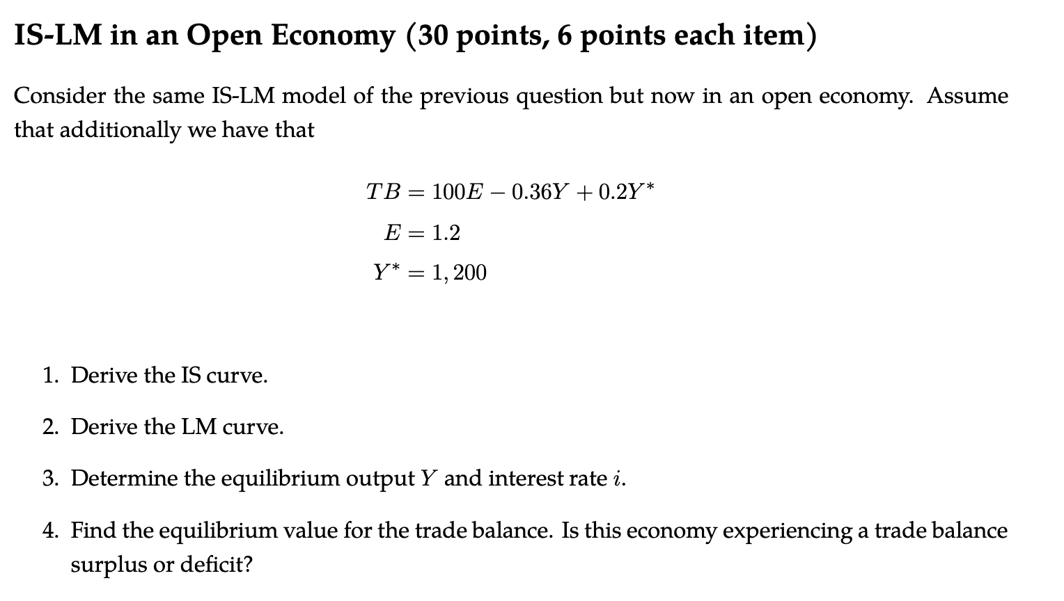 Solved IS-LM in a Closed Economy (30 points, 6 points each | Chegg.com