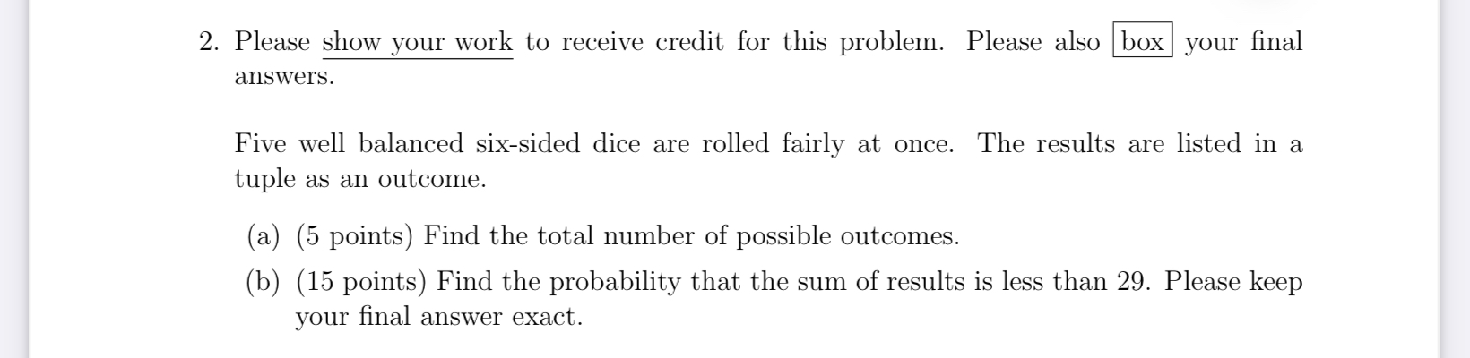 Solved 2. Please show your work to receive credit for this | Chegg.com