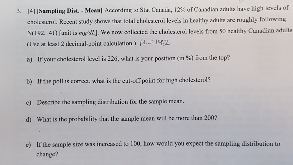 Solved [4] [Sampling Dist.-Mean] According to Stat Canada, | Chegg.com