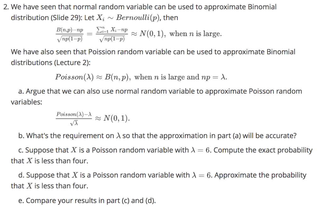 Solved 2 We Have Seen That Normal Random Variable Can Be Chegg Com