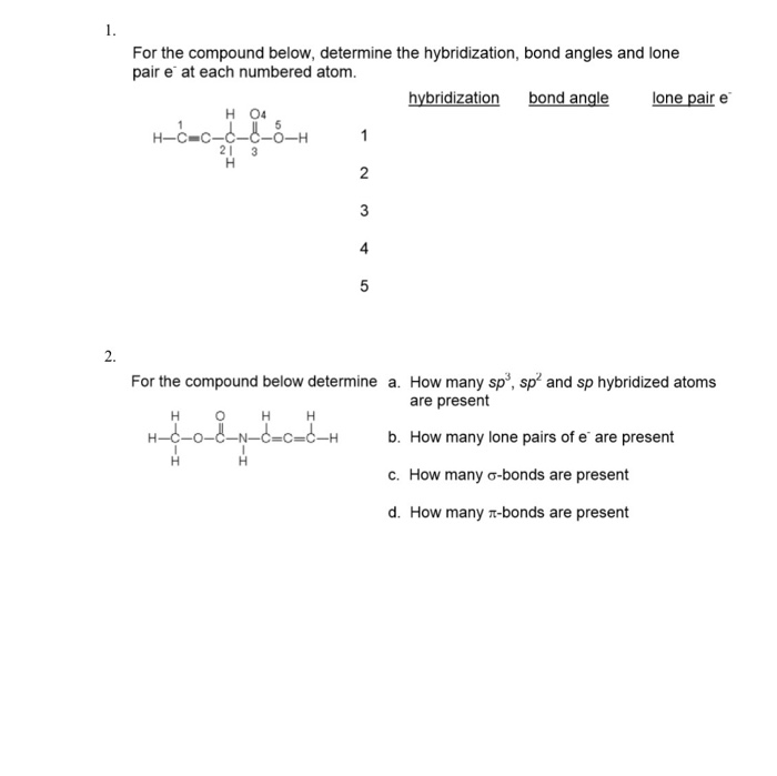 Solved For The Compound Below, Determine The Hybridization, 