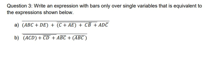 Solved Question 3: Write an expression with bars only over | Chegg.com