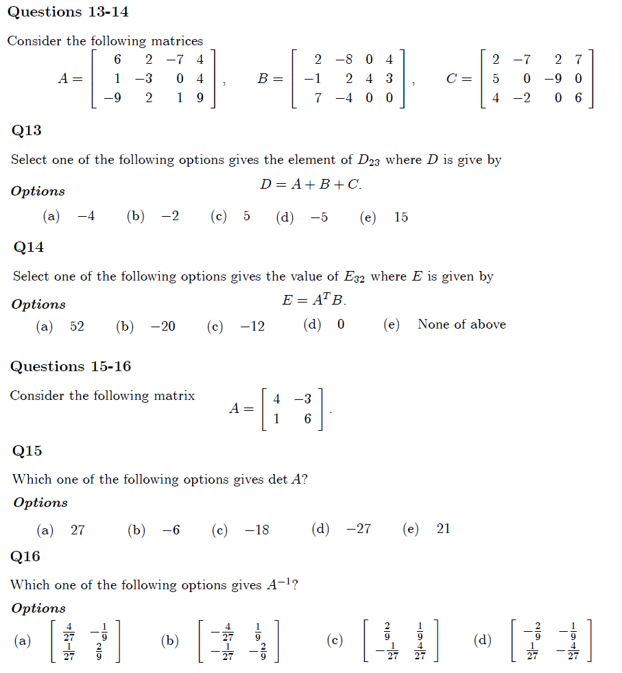 Solved Questions 13-14 Consider the following matrices | 6 2 | Chegg.com