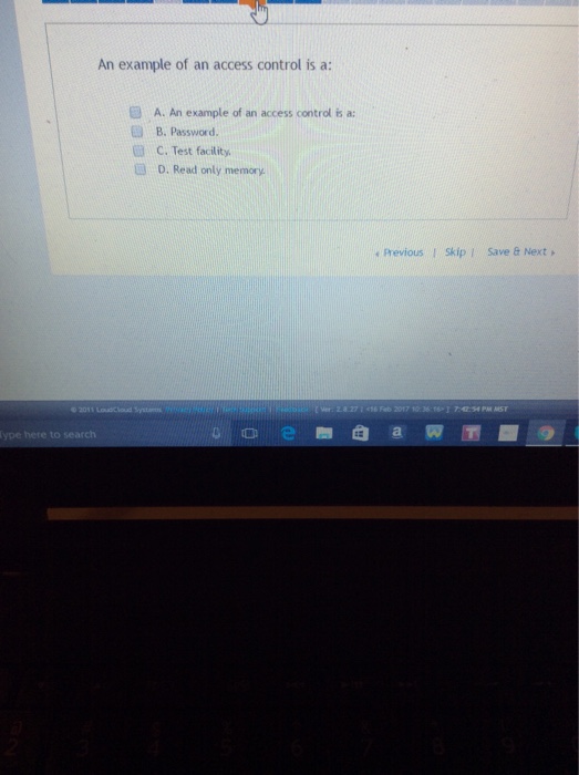Solved An example of an access control is a A. An example