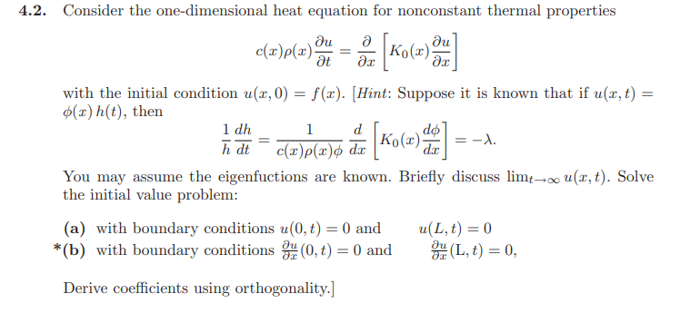 Solved c(x)ρ(x)∂t∂u=∂x∂[K0(x)∂x∂u] with the initial | Chegg.com