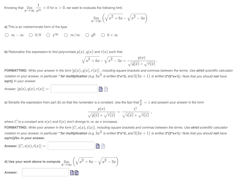 Solved Knowing that limx→∞xα1=0 for α>0, we want to evaluate | Chegg.com