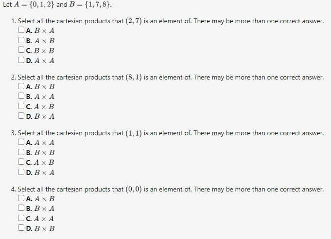 Solved Let A={i,j,q},B={2,5}. A×B={} B×A={} A×A={} B×B={}Let | Chegg.com