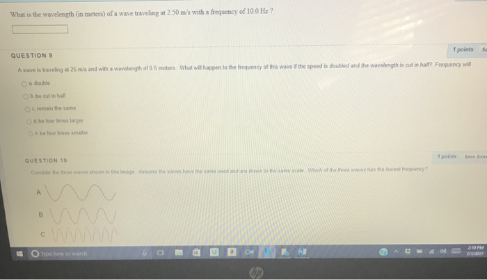 Solved A wave is traveling at 25 m/s and with a wavelength | Chegg.com
