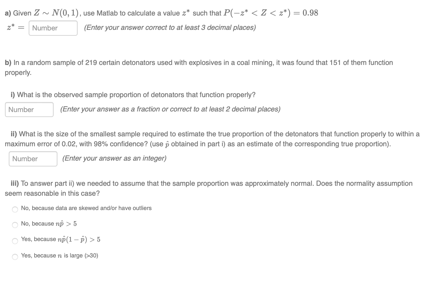 Solved a) Given Z∼N(0,1), use Matlab to calculate a value z∗ | Chegg.com