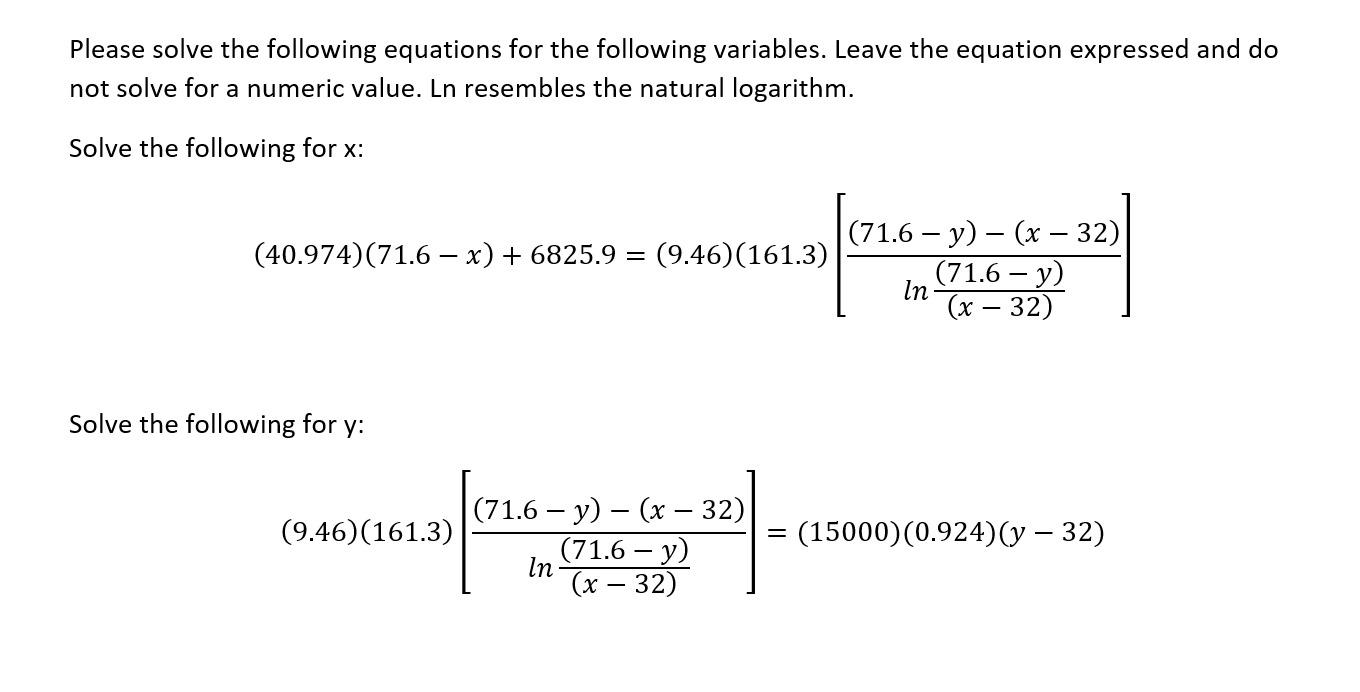Solved Please solve the following equations for the | Chegg.com