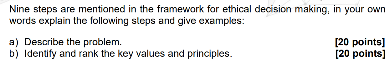 Solved Nine steps are mentioned in the framework for ethical | Chegg.com