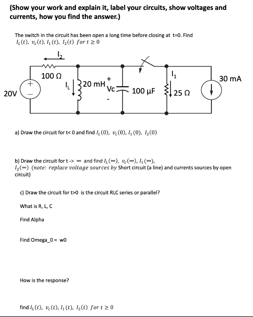 Solved (Show your work and explain it, label your circuits, | Chegg.com