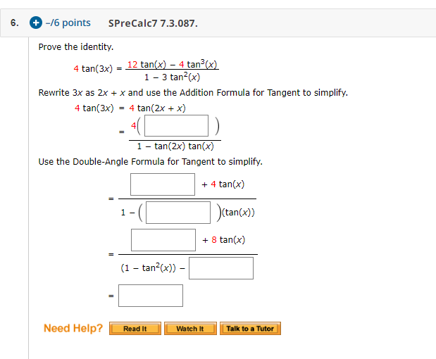 Solved 6 16 Points Sprecalc7 7 3 087 Prove The Identity Chegg Com