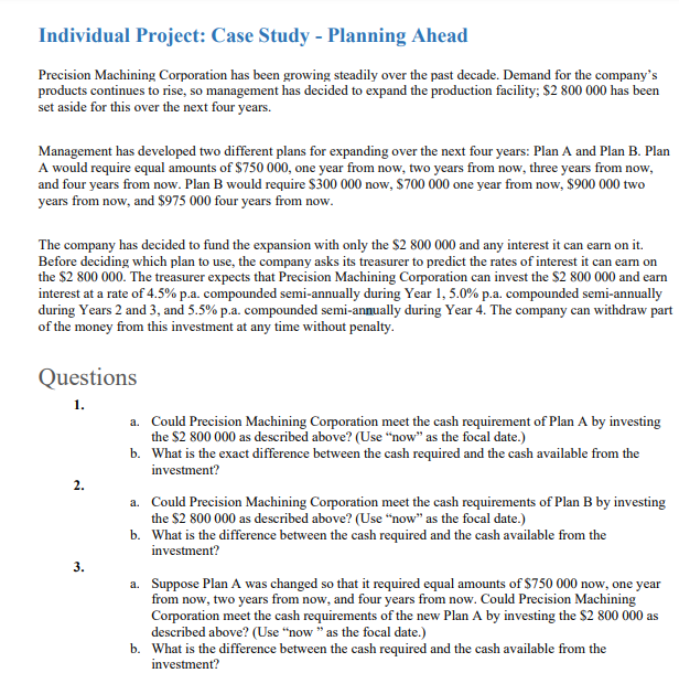 Solved Individual Project: Case Study - Planning Ahead | Chegg.com
