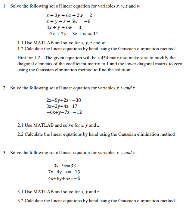 Solved 1 Solve The Following Set Of Linear Equation For Chegg Com