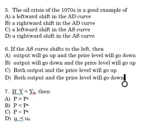 Solved 5 The Oil Crisis Of The 1970s Is A Good Example O Chegg Com