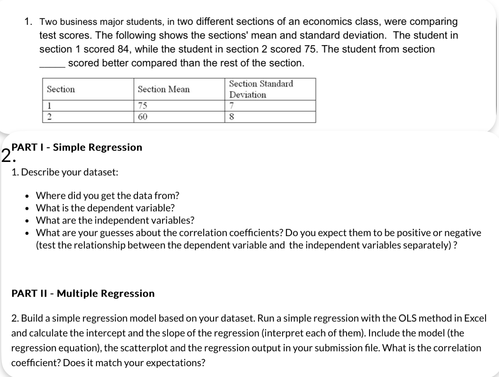 Solved 1. Two business major students, in two different | Chegg.com