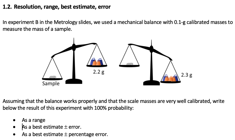 Solved 1.2. Resolution, range, best estimate, error In | Chegg.com