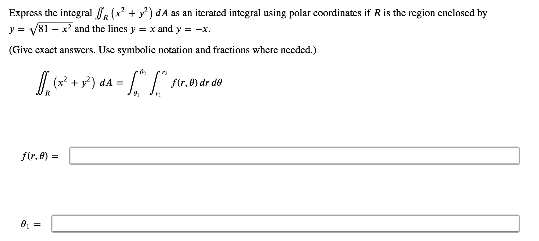 Solved Express the integral ∬R(x2+y2)dA as an iterated | Chegg.com