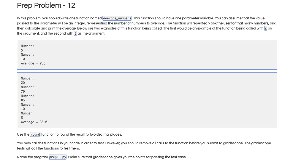 Solved In this problem, you should write one function named | Chegg.com