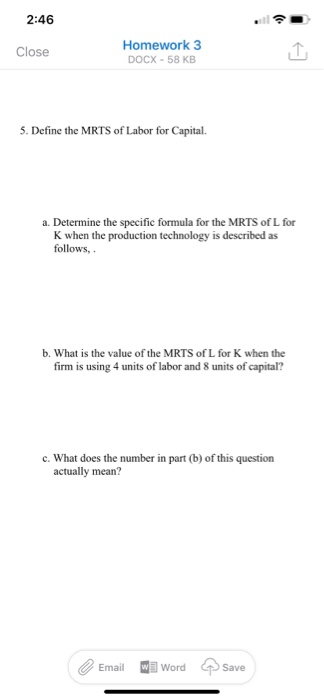 Solved 5. Define the MRTS of Labor for Capital. Determine | Chegg.com